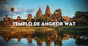 TEMPLO DE ANGKOR WAT: DATOS INTERESANTES Y MISTERIOS