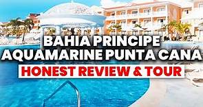 Bahia Principe Grand Aquamarine Punta Cana | (HONEST Review & Inside Tour)