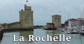 La Rochelle in France - A Gentle Wander