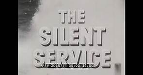 " THE SILENT SERVICE " TV SHOW EPISODE "SEANETTLE VS. U-BOAT" XD50774