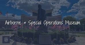 Airborne & Special Operations Museum - Fayetteville, NC