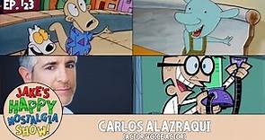 Carlos Alazraqui (Actor/Voice Actor) || Ep. 123