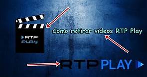 Como fazer download de videos do site da RTP PLAY