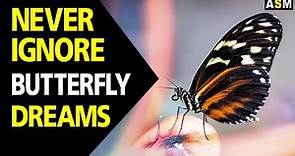 What does Butterfly dream meaning | Dreaming of butterfly mean | Butterfly dream interpretation