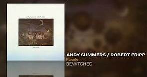 Andy Summers / Robert Fripp - Parade