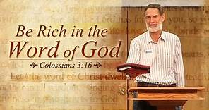 Rich in The Word of God - Bob Jennings