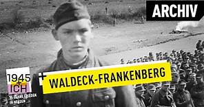 Waldeck-Frankenberg | 1945 und ich | Archivmaterial