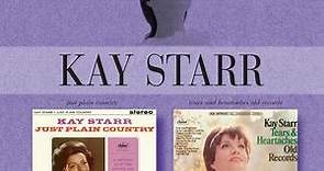Kay Starr - Just Plain Country / Tears And Heartaches Old Records
