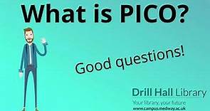 What is PICO?