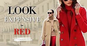 Ways to wear RED and LOOK EXPENSIVE | Classic Style over 40