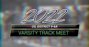 Garland ISD: 2022 District 9-6A Track Meet