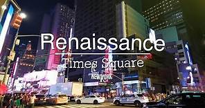 Renaissance New York Times Square Hotel Tour | New York, USA | Traveller Passport