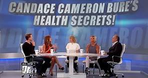 Candace Cameron Bure’s Health Secrets