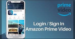 Login Amazon Prime Video | Sign In | www.primevideo.com