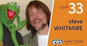 Puppet Tears, ep 033 — Steve Whitmire on 40 years of Muppet magic + moving on from Kermit