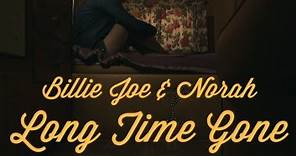 Billie Joe Armstrong & Norah Jones - Long Time Gone [Lyric Video]