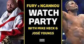 Fury vs. Ngannou LIVE Stream | Main Event Watch Party | MMA Fighting