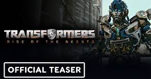 Transformers: Rise of the Beasts - Official Teaser Trailer (2023 ...