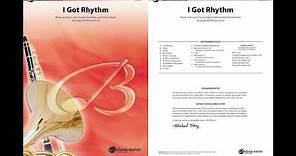 I Got Rhythm, arr. Michael Story -- Score & Sound