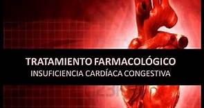 Insuficiencia cardíaca congestiva - Tratamiento farmacológico