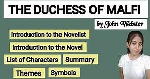 The Duchess of Malfi by John Webster//Introduction, Character List, Summary, Themes #apeducation_hub