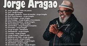 Samba com Jorge Aragão - 20 músicas de maior sucesso
