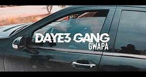 Daye3 - GWAPA ( Official Music Video )