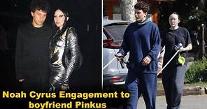 Noah Cyrus announces her engagement to boyfriend Pinkus