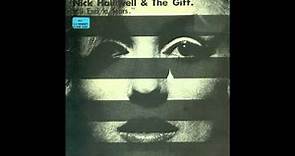 Nick Halliwell & The Gift - It'll End in Tears