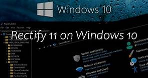 Installing Rectify11 on windows 10 | It's Good
