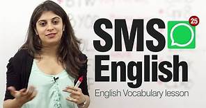 SMS English ( Lesson) - Modern English abbreviations and Shortened text messages