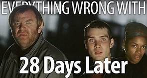 Everything Wrong With 28 Days Later In 13 Minutes Or Less