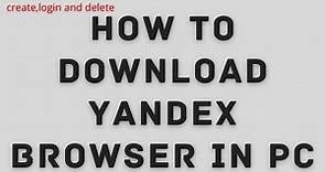 How To Download & Install Yandex On PC (updated 2023)