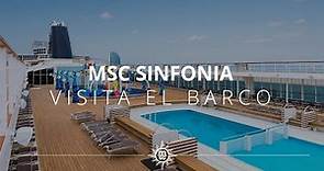 MSC Sinfonia - Visita el barco
