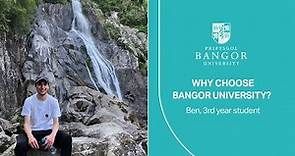 Why Choose Bangor University?