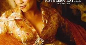 Kathleen Battle - クラシック・キャスリーン・バトル = Classic Kathleen Battle: A Portrait