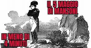 Il 5 maggio di Alessandro Manzoni in (meno di) quattro minuti