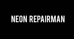 Neon Repairman