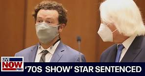 Danny Masterson sentenced to 30 years to life in prison | LiveNOW from FOX