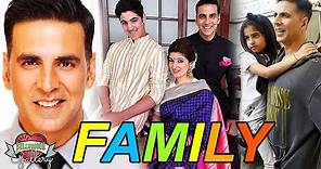 Akshay Kumar Family With Parents, Wife, Son, Daughter, Sister & Nears