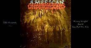 American Underground LP (MCE 1983) - Penny Knight Band "You Put The Fire"