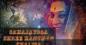 Sahajayoga Shree Hanuman Chalisa with Lyrics