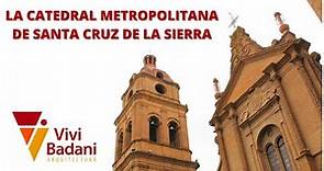Historia de La Catedral Metropolitana Basilica de San Lorenzo