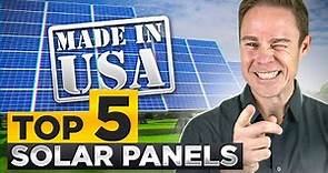 Top 5 American-made solar panels for home 2023