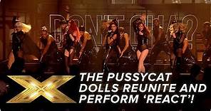 The Pussycat Dolls REUNITE and perform new song 'React'! | Final | X ...