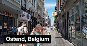 Ostend (Belgium) walking tour, 14 August 2022 [4K]