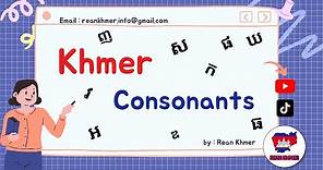 33 Khmer Consonants | Rean Khmer | Cambodian Language