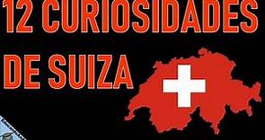 12 Curiosidades de Suiza que te Sorprenderán