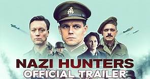 Nazi Hunters | Official Trailer