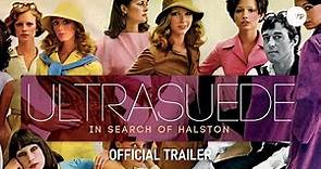 Ultrasuede: In Search of Halston | Official UK Trailer